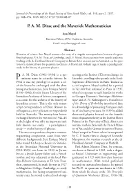 P. A. M. Dirac and the Maverick Mathematician