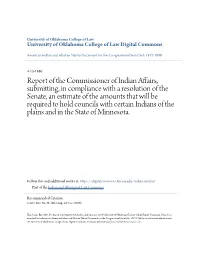Report of the Commissioner of Indian Affairs, Submitting, in Compliance with a Resolution of the Senate, an Estimate of the Amou