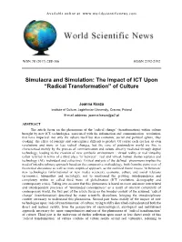 Simulacra and Simulation: the Impact of ICT Upon “Radical Transformation” of Culture