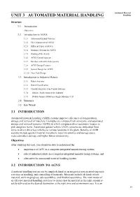 UNIT 3 AUTOMATED MATERIAL HANDLING Handling