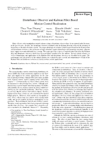 Disturbance Observer and Kalman Filter Based Motion Control Realization