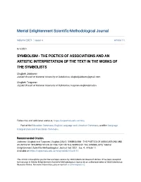 Symbolism - the Poetics of Associations and an Artistic Interpretation of the Text in the Works of the Symbolists