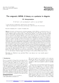 The Enigmatic WR46: a Binary Or a Pulsator in Disguise