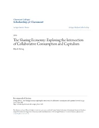 The Sharing Economy: Exploring the Intersection of Collaborative Consumption and Capitalism