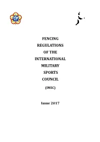 Fencing Regulations of the International Military Sports Council