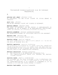 Software Engineering a Abnormal End: Abend Abnormaal Einde De Beëindiging Van Een Proces Voordat Dat Proces Geheel Is Afgewerkt