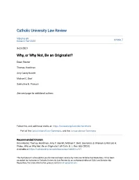 Why, Or Why Not, Be an Originalist?