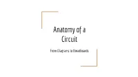 Anatomy of a Circuit