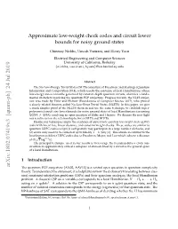 Approximate Low-Weight Check Codes and Circuit Lower Bounds for Noisy Ground States