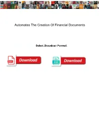 Automates the Creation of Financial Documents