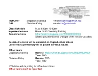 Class Schedule M,W 8:30Am-10:00Am In-Person Lectures