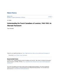 Understanding the French Canadians of Lewiston, 1960-1900: an Alternate Framework