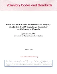When Standards Collide with Intellectual Property: Standard Setting Organizations, Technology, and Microsoft V