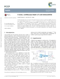 A Slow, Continuous Beam of Cold Benzonitrile