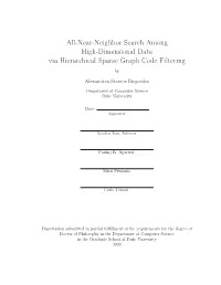 All-Near-Neighbor Search Among High-Dimensional Data Via Hierarchical Sparse Graph Code Filtering