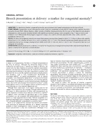 Breech Presentation at Delivery: a Marker for Congenital Anomaly?