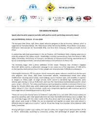 FOR IMMEDIATE RELEASE Speed Reduction Pilot Program Concludes with Positive Results and Lasting Community Impact GIA LAI PROVIN