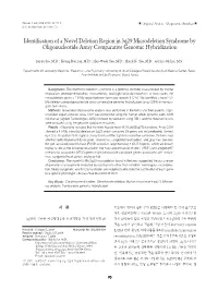Identification of a Novel Deletion Region in 3Q29 Microdeletion Syndrome by Oligonucleotide Array Comparative Genomic Hybridization