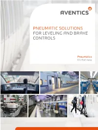 PNEUMATIC SOLUTIONS for LEVELING and BRAKE CONTROLS 2 Railway Industry | Applications
