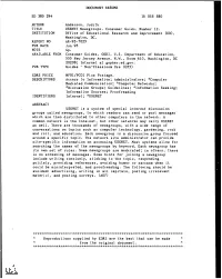 USENET Is a System of Special Interest Discussion Which Are Then