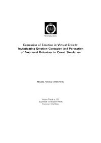 Expression of Emotion in Virtual Crowds: Investigating Emotion Contagion and Perception of Emotional Behaviour in Crowd Simulation
