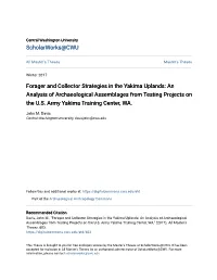 Forager and Collector Strategies in the Yakima Uplands: an Analysis of Archaeological Assemblages from Testing Projects on the U.S