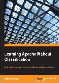 Learning Apache Mahout Classification Table of Contents