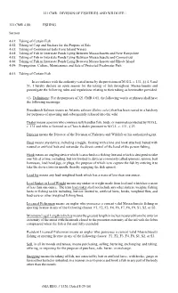 321 CMR: DIVISION of FISHERIES and WILDLIFE 321 CMR 4.00: FISHING Section 4.01: Taking of Certain Fish 4.02: Taking of Carp