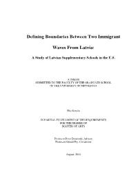 Defining Boundaries Between Two Immigrant Waves from Latvia
