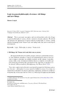 Logic in General Philosophy of Science: Old Things and New Things