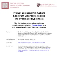 Mutual Exclusivity in Autism Spectrum Disorders: Testing the Pragmatic Hypothesis