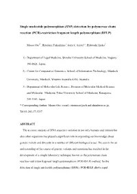 Single Nucleotide Polymorphism (SNP) Detection by Polymerase Chain Reaction (PCR)-Restriction Fragment Length Polymorphism (RFLP)