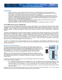 SOLUTION OVERVIEW EMC Celerra Multi-Path File System (MPFS) with Telestream Trafficmanager Solution