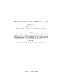 Teaching Difficult Constructions in Latin