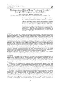 The Generation of Higher Mental Functions in Vygotsky's Concepts of Development and Contradiction