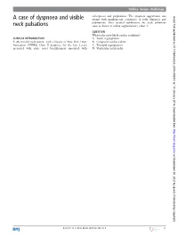 A Case of Dyspnoea and Visible Neck Pulsations