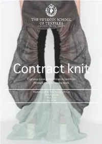 Explores Form Possibilities in Knitwear Through Material Interactions