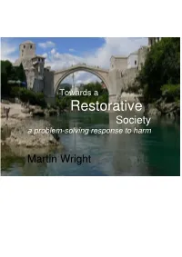 Restorative Society a Problem-Solving Response to Harm