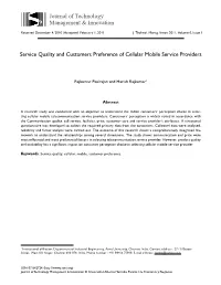 Service Quality and Customers Preference of Cellular Mobile Service Providers