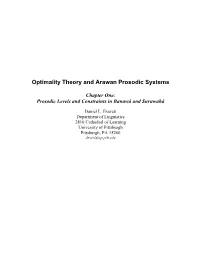 Optimality Theory and Arawan Prosodic Systems