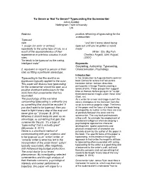 Typecasting the Screenwriter Julius Ayodeji Nottingham Trent University UK