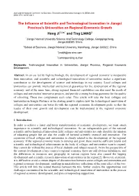 The Influence of Scientific and Technological Innovation in Jiangxi Province's Universities on Regional Economic Growth Hong JI1,2,A,* and Ting LIANG2