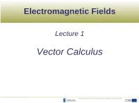 Vector Calculus What Is Field?