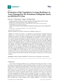 Evaluation of the Vegetation Coverage Resilience in Areas Damaged by the Wenchuan Earthquake Based on MODIS-EVI Data