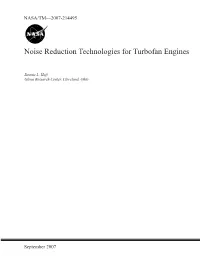 Noise Reduction Technologies for Turbofan Engines