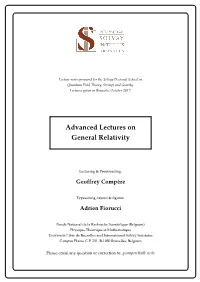 Advanced Lectures on General Relativity