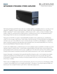 B160s Networked Streaming Stereo Amplifier