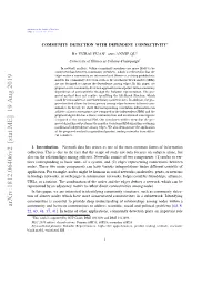 Community Detection with Dependent Connectivity∗