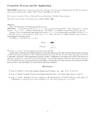Geometric Process and Its Application