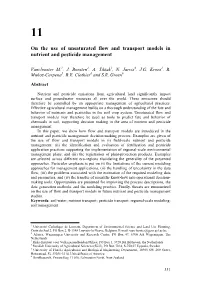 On the Use of Unsaturated Flow and Transport Models in Nutrient and Pesticide Management
